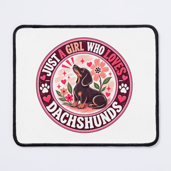 Item preview, Just A Girl Who Loves Dachshunds Dog Lover Pet Mom designed and sold by SkeletonsDanger.