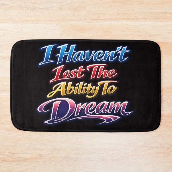 Item preview, I Havent Lost The Ability To Dream. (Anime Ver.) designed and sold by MaxDreamsArt.