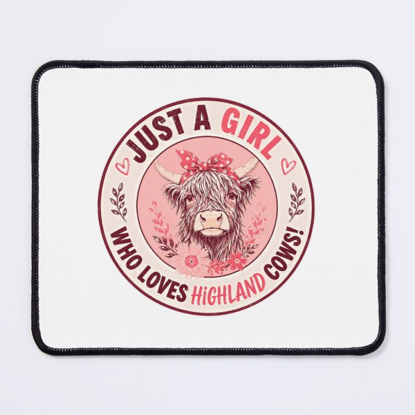 Item preview, Just A Girl Who Loves Highland Cows! Farm Girl Cow Lover designed and sold by SkeletonsDanger.