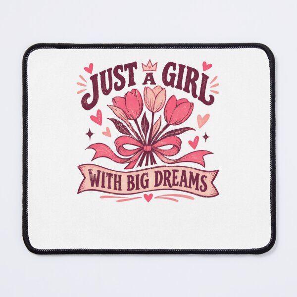 Item preview, Just A Girl With Big Dreams Empowering Quote For Women Dreamers designed and sold by JonesFlora2025.