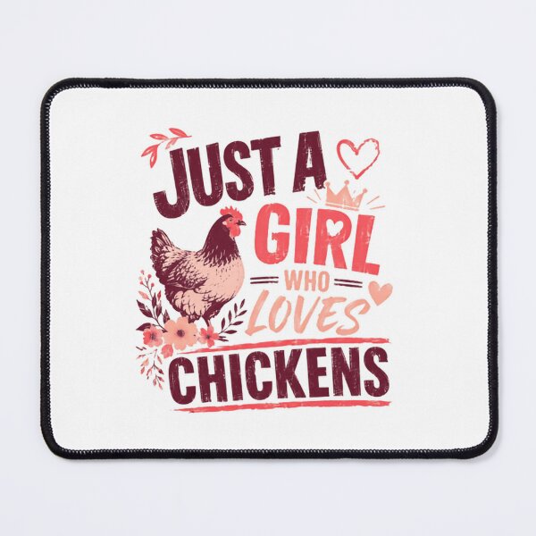 Item preview, Just A Girl Who Loves Chickens Backyard Chicken Keeper Farm Girl Poultry Farmer designed and sold by SkeletonsDanger.