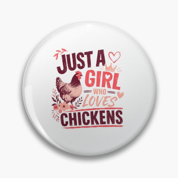 Item preview, Just A Girl Who Loves Chickens Backyard Chicken Keeper Farm Girl Poultry Farmer designed and sold by SkeletonsDanger.
