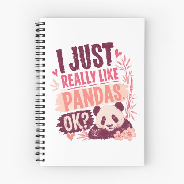 Item preview, I Just Really Like Pandas Ok? Panda Lover Animal Fan Wildlife Bear designed and sold by SkeletonsDanger.