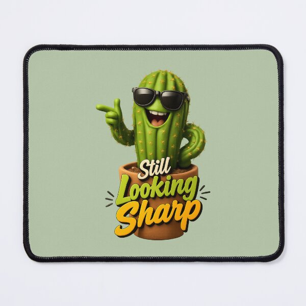 Item preview, Cute "Still Looking Sharp" | Funny Romantic Cactus Joke Pun designed and sold by Moons Studio.