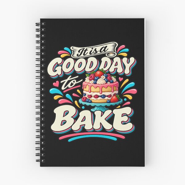 Item preview, It Is a Good Day to Bake t-shits designed and sold by LST-Desings.