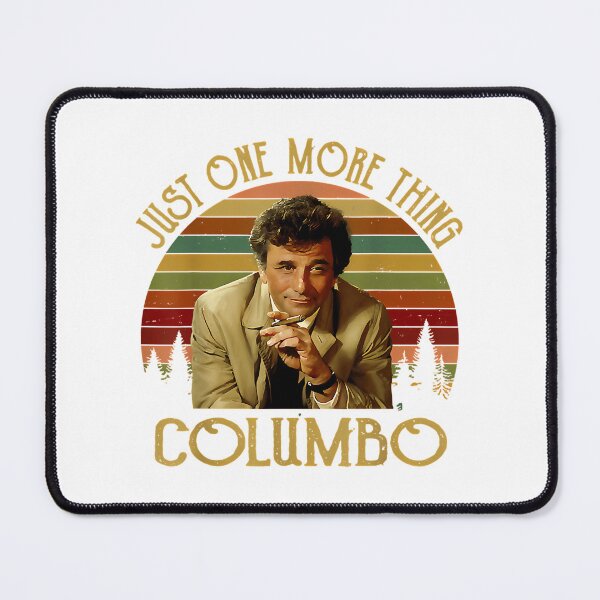 Item preview, Men Women Just One More Thing-Columbo Columbo Inspired Movie designed and sold by joseys-chenk.