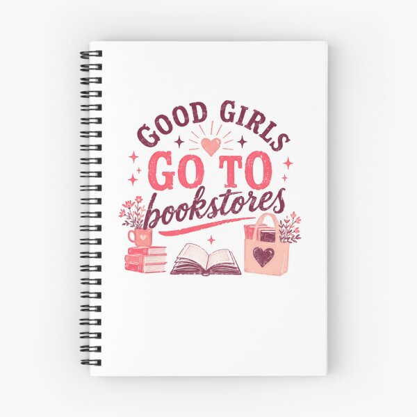 Item preview, Good Girls Go To Bookstores Reading Book Lover Bibliophile designed and sold by HumansStuck12.