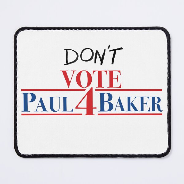 Item preview, Don’t Vote Paul Baker designed and sold by vandaziba.