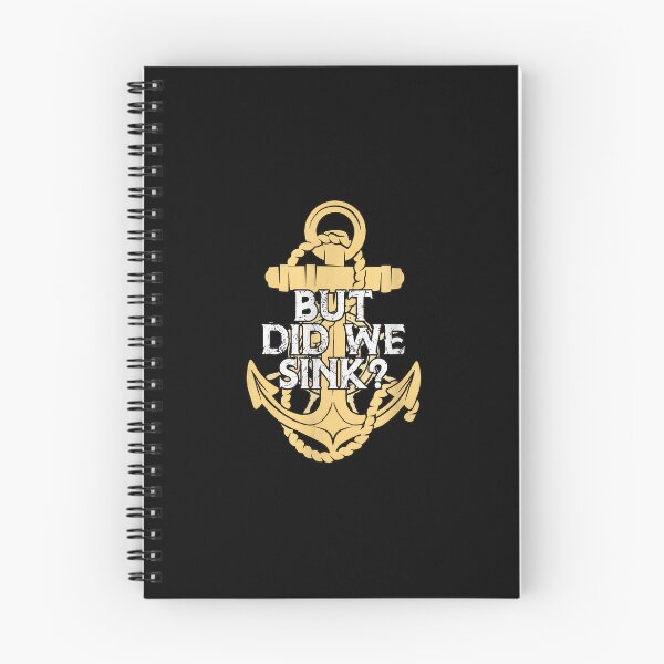 Item preview, Funny Nautical Anchor Did We Sink Quote Apparel designed and sold by starchfa.