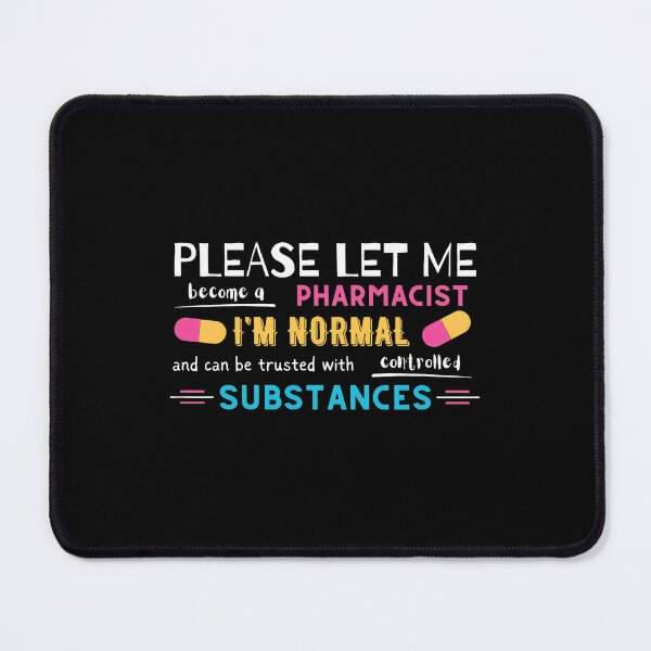 Item preview, Funny Pharmacist Controlled Substances Graphic designed and sold by angierelve.