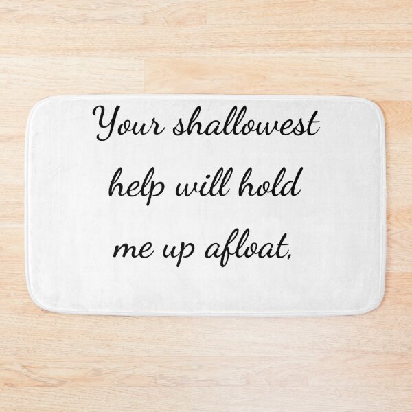 Item preview, “Your shallowest help will hold me up afloat,” - handwriting black designed and sold by ariksworld.