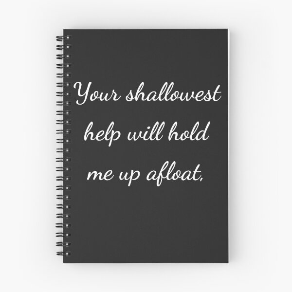 Item preview, “Your shallowest help will hold me up afloat,” - handwriting white designed and sold by ariksworld.