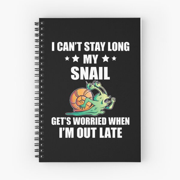 Item preview, Funny Snail Saying designed and sold by alldergreff.