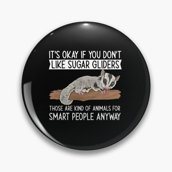 Item preview, Funny Sugar Glider Pet Owner Smart Person Animal Lover Quote designed and sold by starchfa.