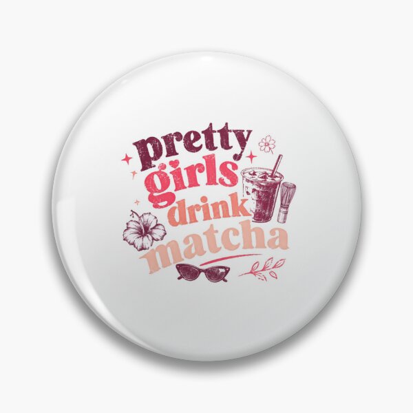 Item preview, Pretty Girls Drink Matcha | Women Matcha Tea Drinker designed and sold by RetroMini2026.