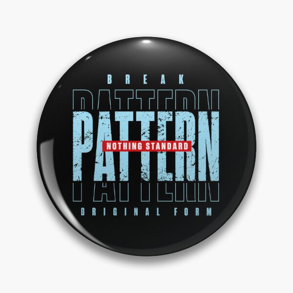 Item preview, Break Pattern – Nothing Standard, Original Form designed and sold by the-dovlat.