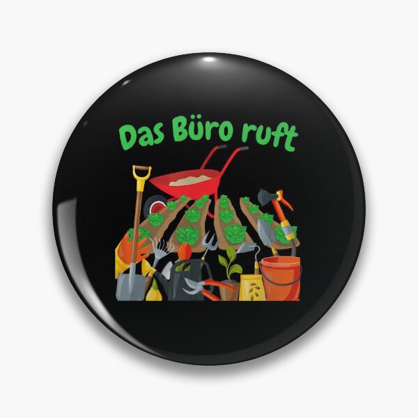 Artikelvorschau, Gartengeräte Das Büro Ruft Lustiges deutsches Sprichwort entworfen und verkauft von alldergreff.