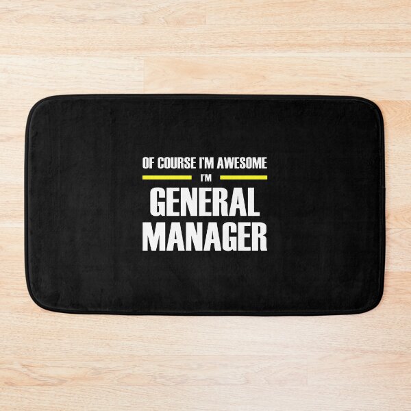 Item preview, General Manager Of Course Im Awesome Funny Job Title designed and sold by alldergreff.