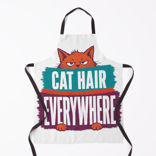 Item preview, Cat Hair Everywhere Funny Cat Owner Quote designed and sold by the-dovlat.