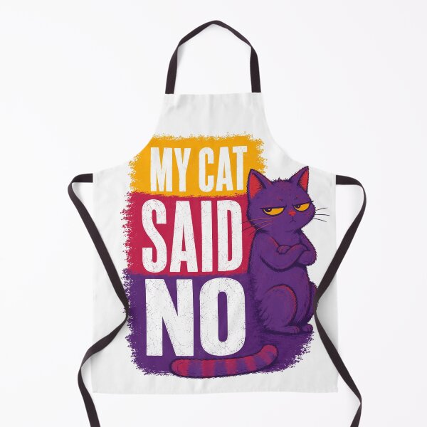 Item preview, My Cat Said No - Sassy Cat Humor designed and sold by the-dovlat.
