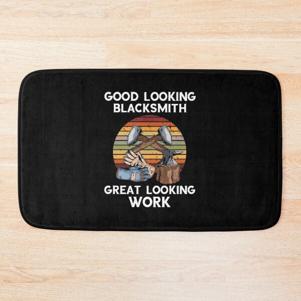 Item preview, Good Looking Blacksmith Great Looking Work Humor Retro designed and sold by angierelve.