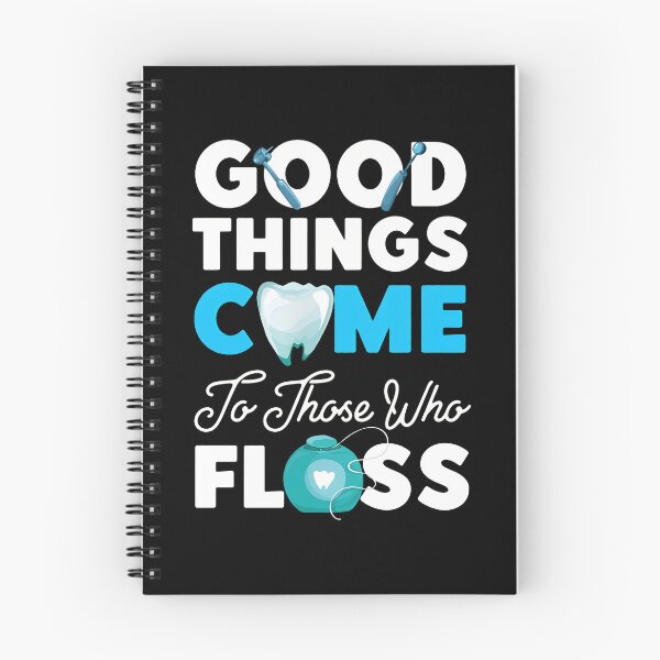 Item preview, Good Things Come To Those Who Floss Dental designed and sold by alldergreff.