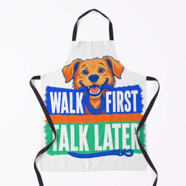 Item preview, Walk First Talk Later Dog Owner Humor designed and sold by the-dovlat.