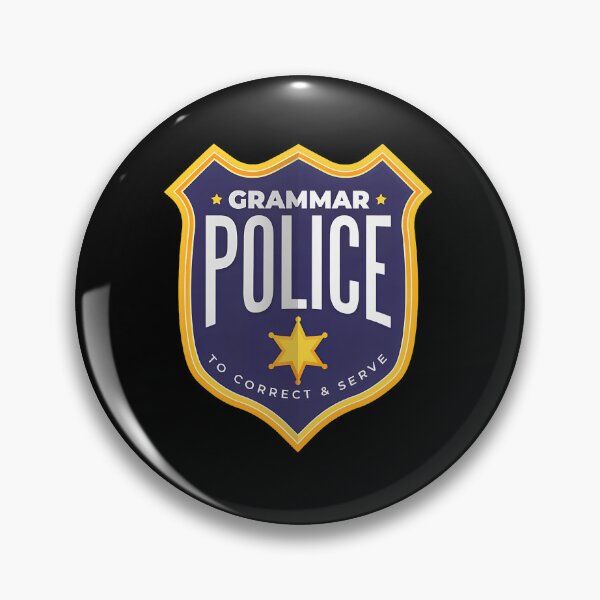 Item preview, Grammar Police Emblem designed and sold by angierelve.