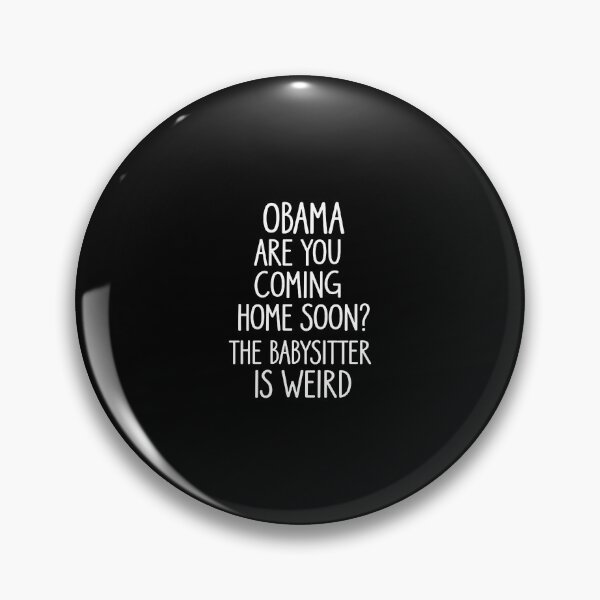 Item preview, Obama, Are You Coming Home Soon? designed and sold by cecilyheelera.