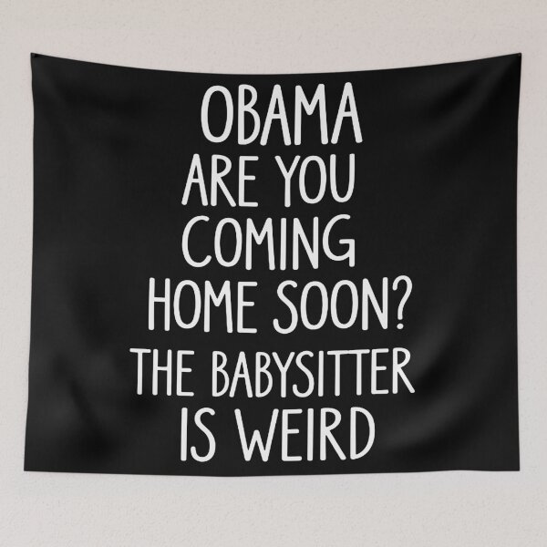 Item preview, Obama, Are You Coming Home Soon? designed and sold by LindaKeller1.