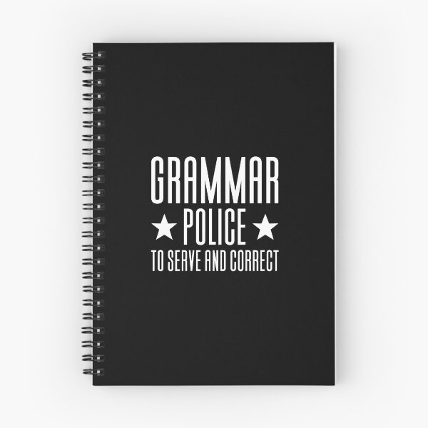 Item preview, Grammar Police To Serve And Correct Funny Saying designed and sold by starchfa.