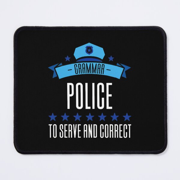 Item preview, Grammar Police To Serve And Correct Funny Language Pun designed and sold by alldergreff.