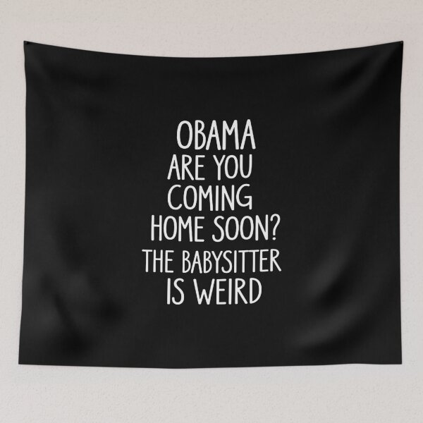 Item preview, Obama, Are You Coming Home Soon? designed and sold by amyross3.