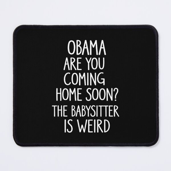 Item preview, Obama, Are You Coming Home Soon? designed and sold by miragliasergio.
