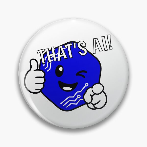 Item preview, That’s AI Mascot designed and sold by CuriousOddballs.