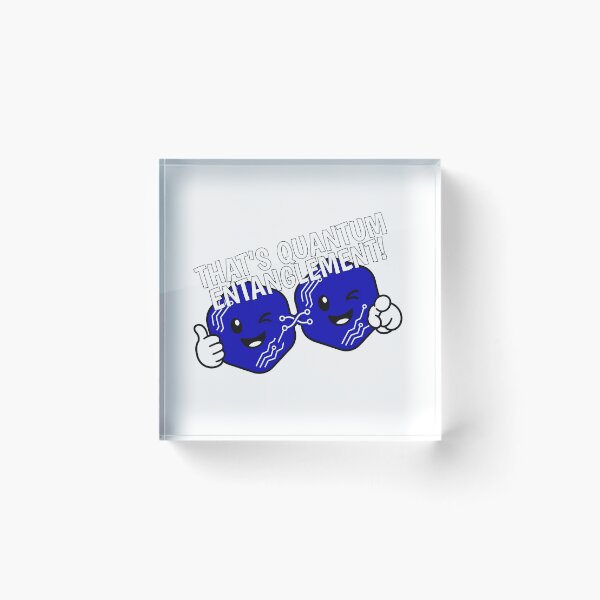 Item preview, That’s Quantum Entanglement! designed and sold by CuriousOddballs.