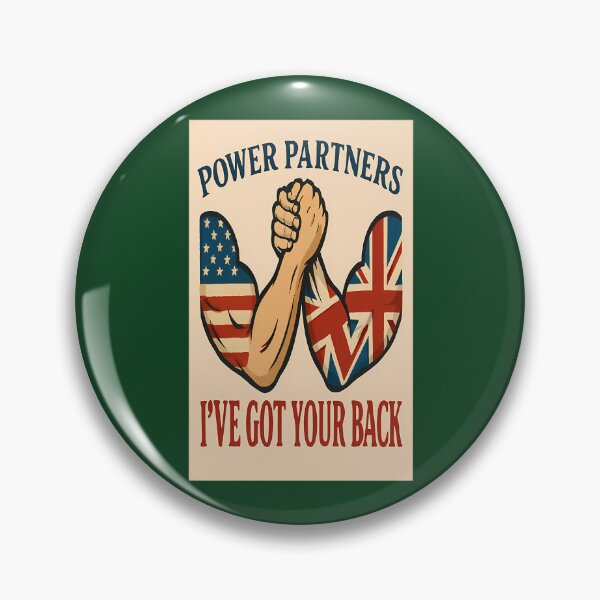 Item preview, Usa  Uk Power Partners Alliance  Ive Got Your Back 451 designed and sold by LisaAngelLtd.