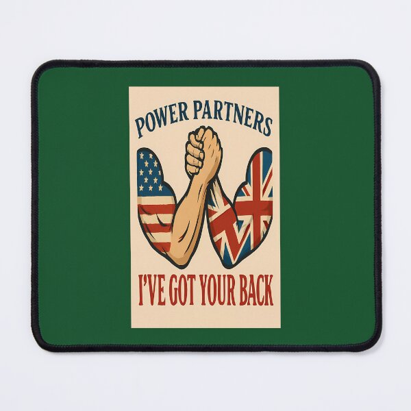 Item preview, Usa  Uk Power Partners Alliance  Ive Got Your Back 451 designed and sold by LisaAngelLtd.