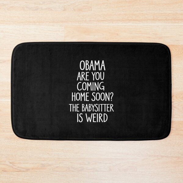 Item preview, Obama, Are You Coming Home Soon? designed and sold by sylvesterperry.