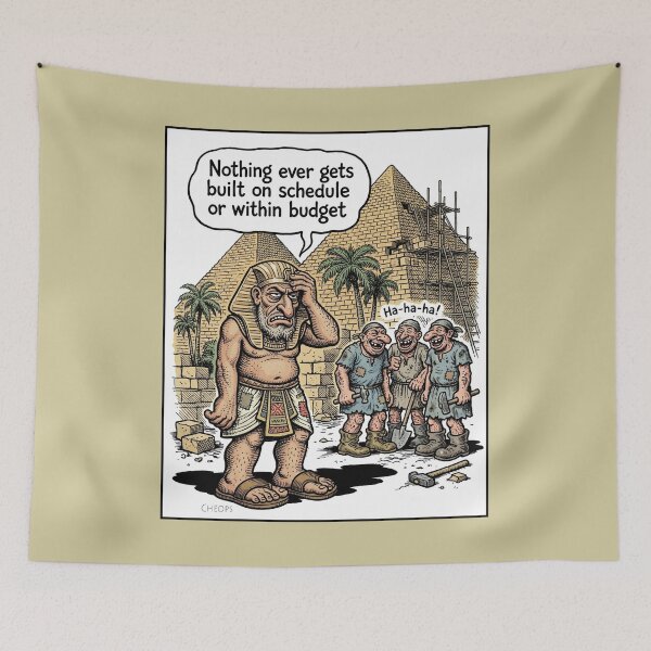Item preview, Cheops Law Project Management - Funny Ancient Egypt Pyramid Comic Art designed and sold by FreiherrPK.