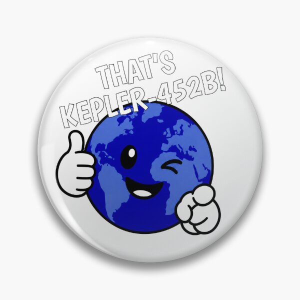 Item preview, That’s Kepler-452B! designed and sold by CuriousOddballs.