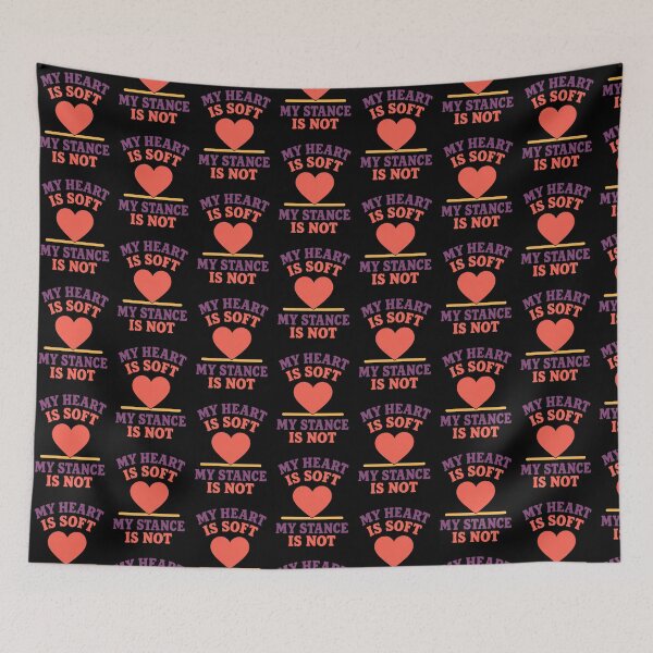Item preview, My Heart Is Soft My Stance Is Not Bold Boundaries Quote designed and sold by TeeTimeTreasure.