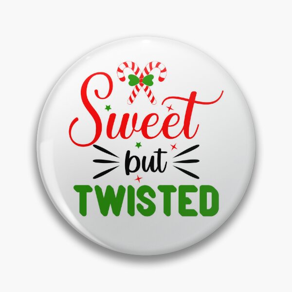 Item preview, Sweet But Twisted Christmas Candy Cane Funny Holiday Quote designed and sold by serotonin75114.