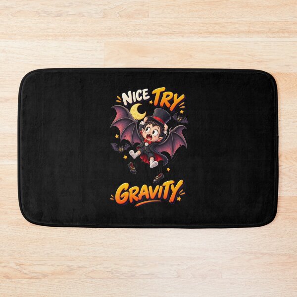 Item preview, Nice Try Gravity Funny Halloween Vampire designed and sold by Yomere.