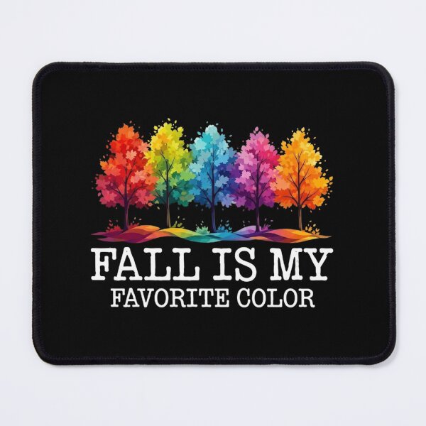 Item preview, Fall Is My Favorite Color Colorful Autumn Trees Thanksgiving designed and sold by haitrieuic96.