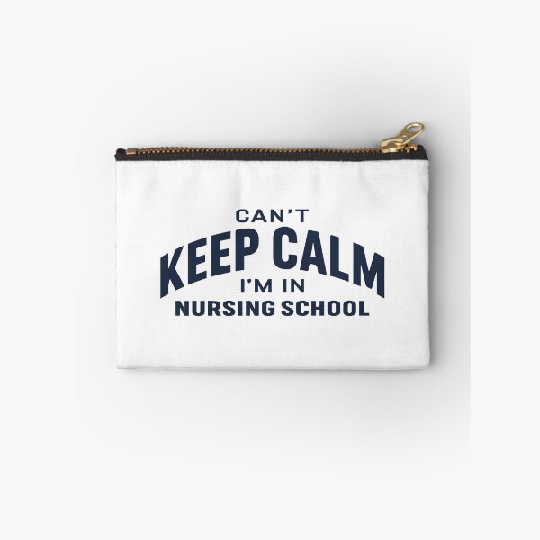 Item preview, NURSING SCHOOL - can't keep calm I'm in nursing school designed and sold by YNELENT.
