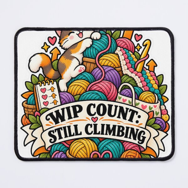 Item preview, WIP Count Still Climbing Crochet Humor designed and sold by supertae.