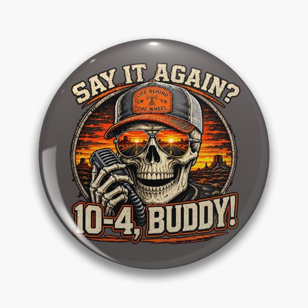 Item preview, Say It Again 10-4 Buddy - Skull Trucker CB Radio Art designed and sold by NomadForge.