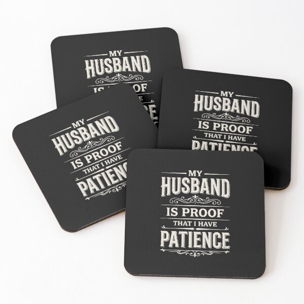 Item preview, My Husband Is Proof That I Have Patience – Funny Marriage Humor designed and sold by dudelinart.