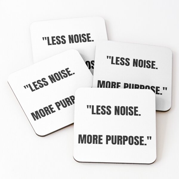 Item preview, Less Noise More Purpose – Motivational Minimalist Quote designed and sold by UrbanEchoHub.